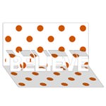 Polka Dots - Burnt Orange on White BELIEVE 3D Greeting Card (8x4)