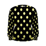 Polka Dots - Pastel Yellow on Black Women s Sweatshirt