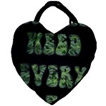 Smoke Weed Every Day c Giant Heart Shaped Tote