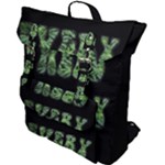 Smoke Weed Every Day c Buckle Up Backpack