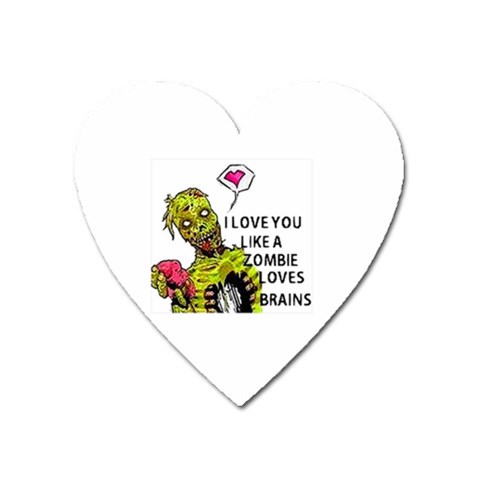I Love You Like A Zombie Loves Brains Magnet (Heart) from ArtsNow.com Front