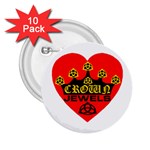 Crown Jewels 2.25  Button (10 pack)