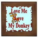 Love my donkey Framed Tile