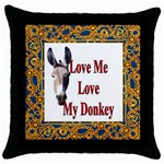 Love my donkey 2 Throw Pillow Case (Black)