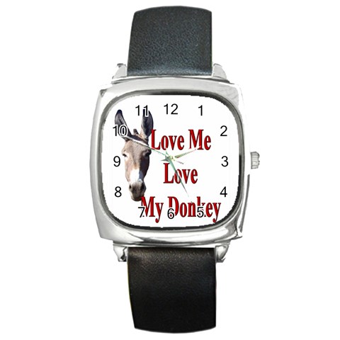 Love my donkey 2 Square Metal Watch from ArtsNow.com Front
