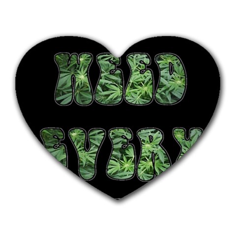 Smoke Weed Every Day c Heart Mousepads from ArtsNow.com Front