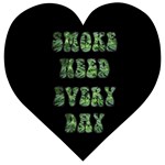 Smoke Weed Every Day c Wooden Puzzle Heart