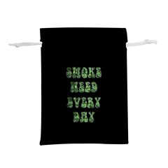 Smoke Weed Every Day c Lightweight Drawstring Pouch (L) from ArtsNow.com Back