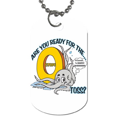 Octopi Toss Dog Tag (Two Sides) from ArtsNow.com Front