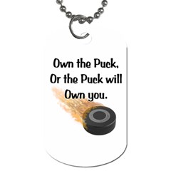 Own The Puck Dog Tag (Two Sides) from ArtsNow.com Front