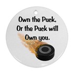 Own The Puck Ornament (Round)