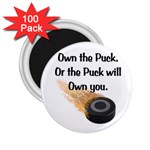 Own The Puck 2.25  Magnet (100 pack) 