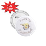 Love My Cockatiel 1.75  Button (100 pack) 