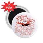 Panic At The Disco - Lying Is The Most Fun A Girl Have Without Taking Her Clothes 2.25  Magnets (10 pack) 