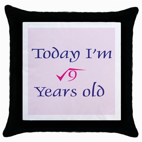 Today I m 3 Throw Pillow Case (Black) from ArtsNow.com Front