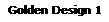 Golden Design 1