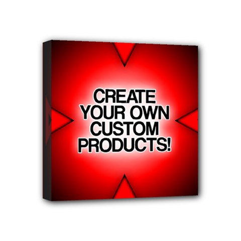 Create Your Own Custom And Unique Products Mini Canvas 4  x 4  (Stretched) from ArtsNow.com