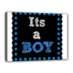 Its A Boy Black Canvas 16  x 12  (Stretched)