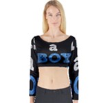 Its A Boy Black Long Sleeve Crop Top (Tight Fit)