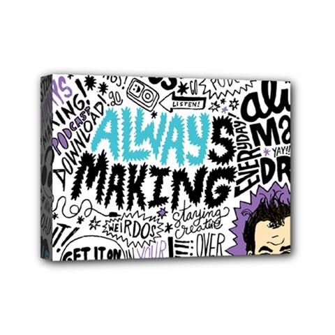 Always Making Pattern Mini Canvas 7  x 5  (Stretched) from ArtsNow.com