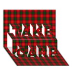Chisholm Tartan TAKE CARE 3D Greeting Card (7x5)