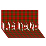 MacGregor Tartan BELIEVE 3D Greeting Card (8x4)