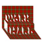 Scott Tartan WORK HARD 3D Greeting Card (7x5)