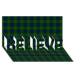 Lauder Tartan BELIEVE 3D Greeting Card (8x4)