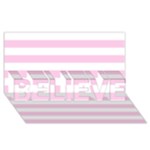 Horizontal Stripes - White and Classic Rose Pink BELIEVE 3D Greeting Card (8x4)