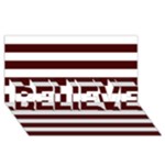 Horizontal Stripes - White and Bulgarian Rose Red BELIEVE 3D Greeting Card (8x4)