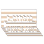 Horizontal Stripes - White and Pastel Brown Laugh Live Love 3D Greeting Card (8x4)