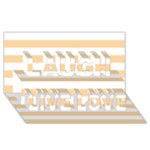 Horizontal Stripes - White and Sunset Orange Laugh Live Love 3D Greeting Card (8x4)