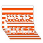 Horizontal Stripes - White and Tangelo Orange WORK HARD 3D Greeting Card (7x5)