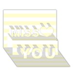Horizontal Stripes - White and Cream Yellow Miss You 3D Greeting Card (7x5)