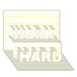Horizontal Stripes - White and Cream Yellow WORK HARD 3D Greeting Card (7x5)