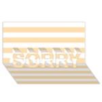 Horizontal Stripes - White and Navajo White Yellow SORRY 3D Greeting Card (8x4)