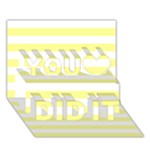 Horizontal Stripes - White and Pastel Yellow You Did It 3D Greeting Card (7x5)
