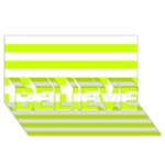 Horizontal Stripes - White and Fluorescent Yellow BELIEVE 3D Greeting Card (8x4)