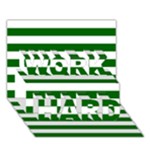 Horizontal Stripes - White and Dark Green WORK HARD 3D Greeting Card (7x5)