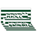 Horizontal Stripes - White and Forest Green Best Friends 3D Greeting Card (8x4)