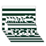 Horizontal Stripes - White and Deep Green Miss You 3D Greeting Card (7x5)