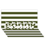 Horizontal Stripes - White and Army Green SORRY 3D Greeting Card (8x4)
