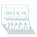 Horizontal Stripes - White and Bubbles Cyan WORK HARD 3D Greeting Card (7x5)