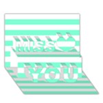 Horizontal Stripes - White and Aquamarine Miss You 3D Greeting Card (7x5)