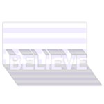 Horizontal Stripes - White and Pastel Violet BELIEVE 3D Greeting Card (8x4)