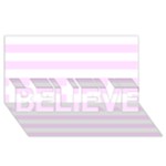 Horizontal Stripes - White and Pale Thistle Violet BELIEVE 3D Greeting Card (8x4)