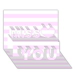 Horizontal Stripes - White and Pale Thistle Violet Miss You 3D Greeting Card (7x5)