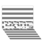 Horizontal Stripes - White and Gray HOPE 3D Greeting Card (7x5)