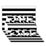 Horizontal Stripes - White and Black TAKE CARE 3D Greeting Card (7x5)