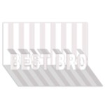 Vertical Stripes - White and Pastel Pink BEST BRO 3D Greeting Card (8x4)